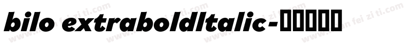 bilo extraboldltalic字体转换